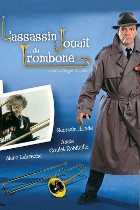 L'Assassin jouait du trombone