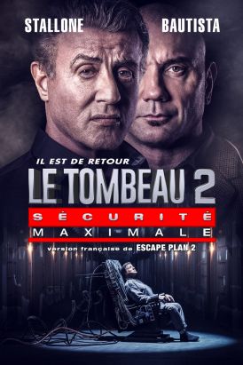Le tombeau 2 : sécurité maximale