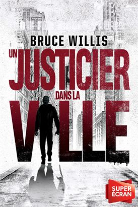 Un justicier dans la ville