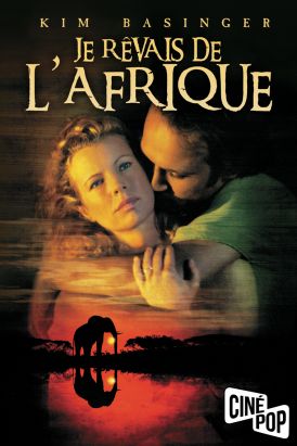Je rêvais de l'Afrique