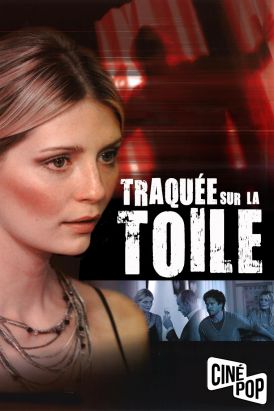 Traquée sur la toile