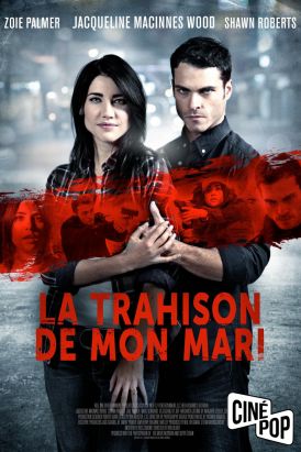 La trahison de mon mari