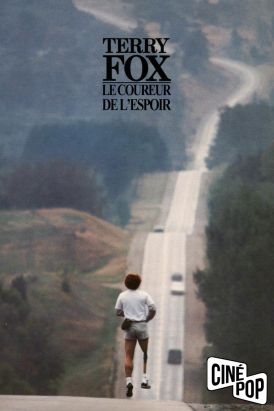 Terry Fox: Le coureur de l'espoir