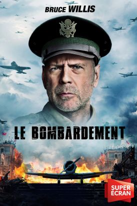 Le bombardement