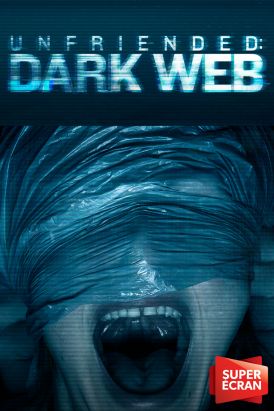 Unfriended: Dark Web V.F.