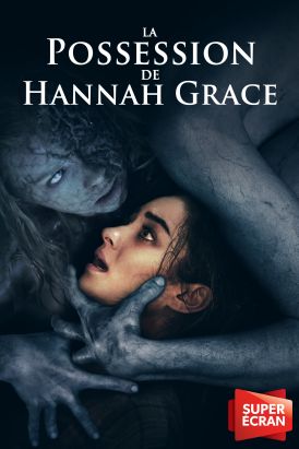 La possession de Hannah Grace