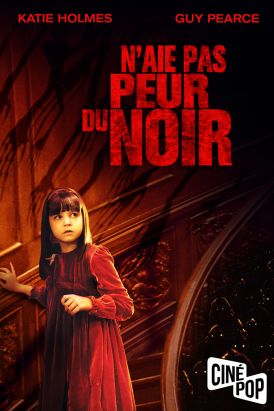N'aie pas peur du noir