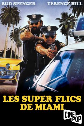 Les super flics de Miami