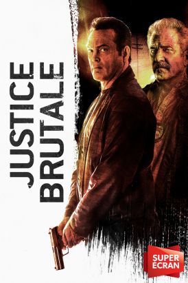 Justice brutale