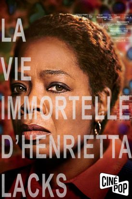 La vie immortelle d'Henrietta Lacks