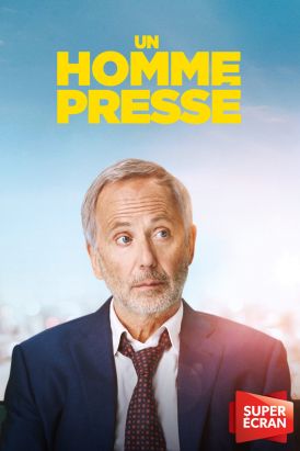 Un homme pressé