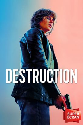 Destruction