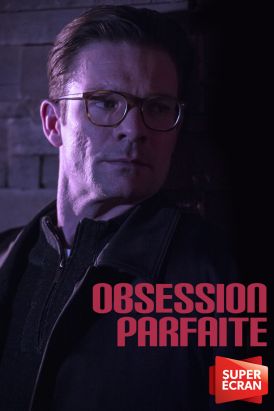 Obsession parfaite