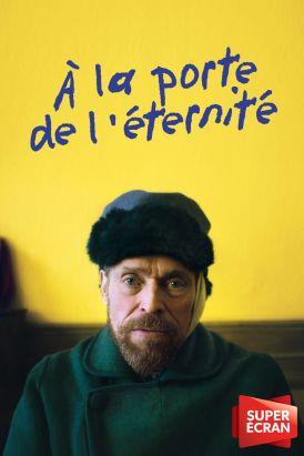 À la porte de l'éternité