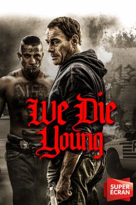 We Die Young V.F.
