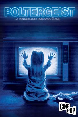 Poltergeist: La Vengeance des fantômes