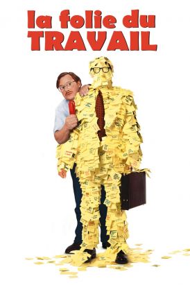 La folie du travail
