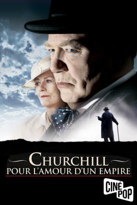 Churchill : pour l'amour d'un empire