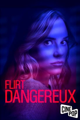 Flirt dangereux