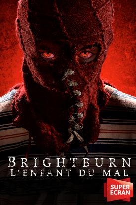 Brightburn : l'enfant du mal